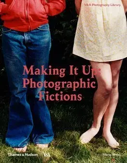 Fotografia Making it Up - Photographic Fictions - Marta Weiss