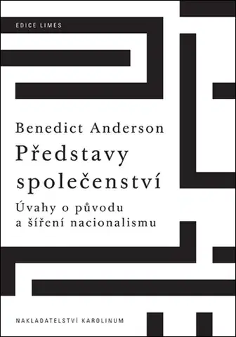 Pre deti a mládež - ostatné Představy společenství - Benedict Anderson