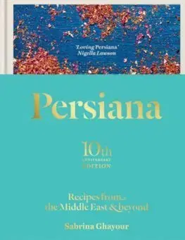 Národná kuchyňa - ostatné Persiana 10th anniversary edition - Sabrina Ghayour