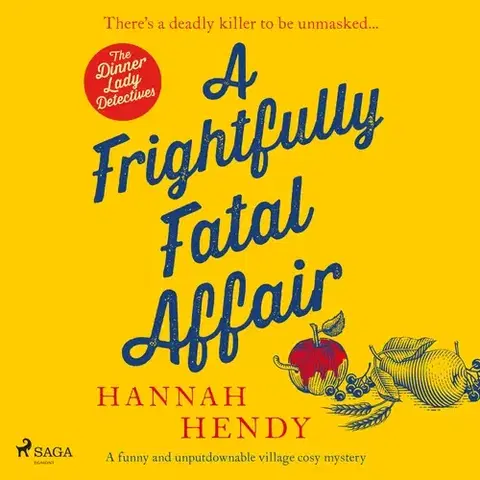 Detektívky, trilery, horory Saga Egmont A Frightfully Fatal Affair (EN)