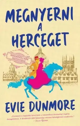 Romantická beletria Megnyerni a herceget - Evie Dunmore