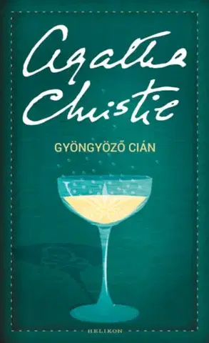 Detektívky, trilery, horory Gyöngyöző cián - Agatha Christie