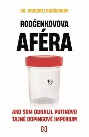 Šport Rodčenkovova aféra - Grigorij Rodčenkov