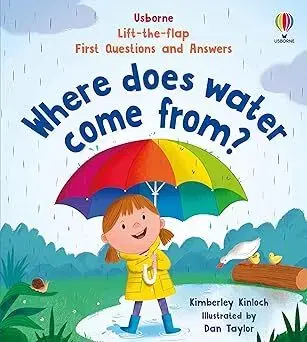 Pre deti a mládež - ostatné First Questions and Answers: Where does water come from - Kimberley Kinloch,Daniel Taylor