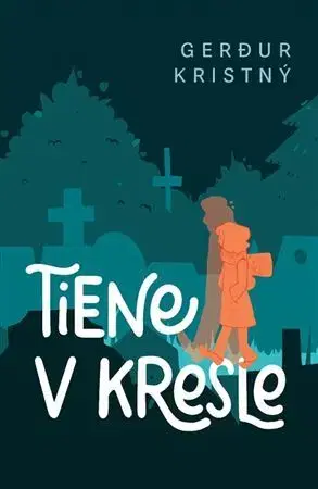 Dobrodružstvo, napätie, western Tiene v kresle - Gerdur Kristný