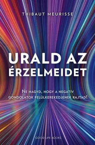 Rozvoj osobnosti Urald az érzelmeidet - Meurisse Thibaut