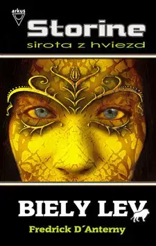 Sci-fi a fantasy Biely lev - Fredrick D`Anterny,neuvedený