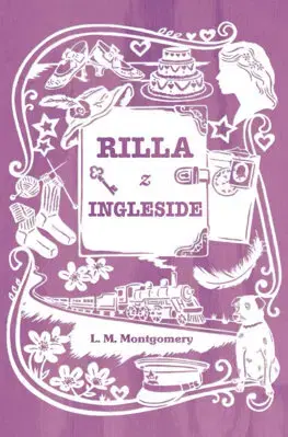 Pre dievčatá Anna zo Zeleného domu 8: Rilla z Ingleside - Lucy Maud Montgomery,Beáta Mihalkovičová