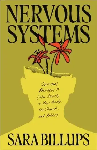 Náboženstvo Nervous Systems - Sara Billups