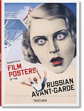 Dejiny, teória umenia Film Posters of the Russian Avant-Garde. 45th Ed. - Susan Pack