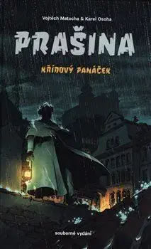 Komiksy Prašina: Křídový panáček, Souborné vydání - Vojtěch Matocha