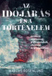 Prírodné vedy - ostatné Az időjárás és a történelem - Rosenlund Marcus
