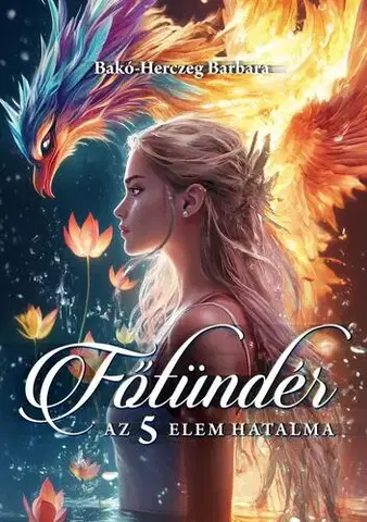 Sci-fi a fantasy Főtündér - Bakó-Herczeg Barbara
