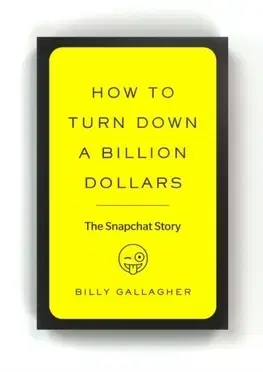 Biznis a kariéra How to Turn Down a Billion Dollars - Billy Gallagher