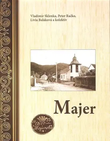 Slovenské a české dejiny Majer - Vladimír Sklenka
