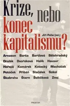 Beletria - ostatné Krize, nebo konec kapitalismu? - Kolektív autorov