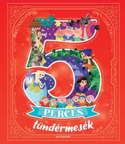 Rozprávky 5 perces tündérmesék - Melanie Joyce