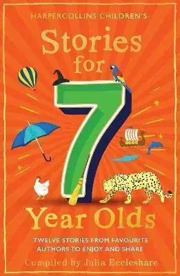 Rozprávky Stories for 7 Year Olds - Julia Eccleshare