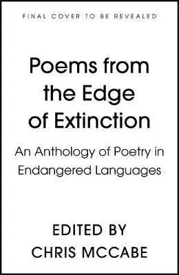 Cudzojazyčná literatúra Poems from the Edge of Extinction - Chris McCabe