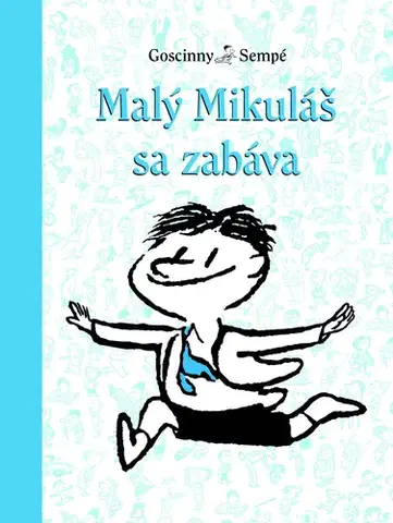 Rozprávky Malý Mikuláš sa zabáva - René Goscinny