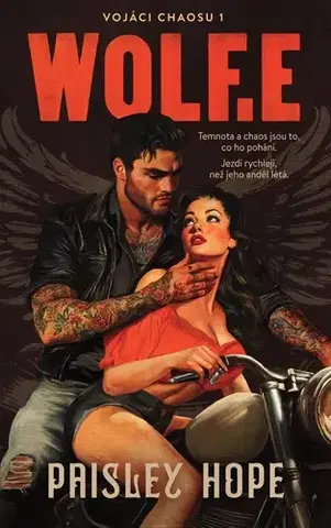 Romantická beletria Vojáci chaosu 1: Wolf.e - Paisley Hope