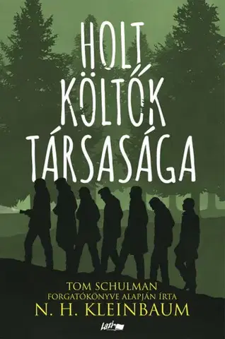 Svetová beletria Holt Költők Társasága - N. H. Kleinbaum