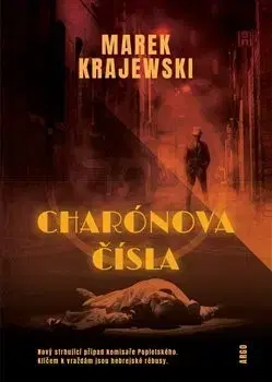Detektívky, trilery, horory Charónova čísla - Marek Krajewski