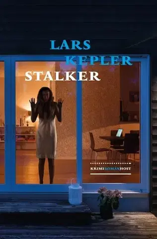Detektívky, trilery, horory Stalker - Lars Kepler