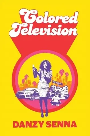 Beletria Colored Television - Danzy Senna
