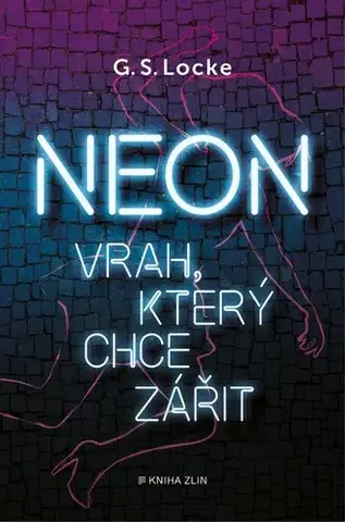 Detektívky, trilery, horory Neon - G. S. Locke,Anna Matoušková