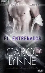 Romantická beletria El Entrenador - Lynne Carol