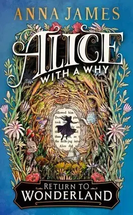 Fantasy, upíri Alice With a Why - Anna James,Matthew Landrus