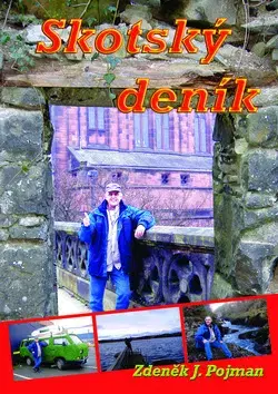 Beletria - ostatné Skotský deník - Zdeněk J. Pojman