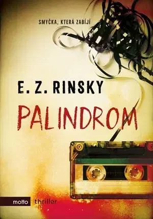 Detektívky, trilery, horory Palindrom - E. Z. Rinsky