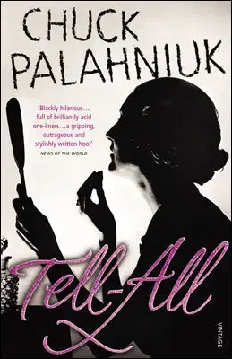 Cudzojazyčná literatúra Tell-All - Chuck Palahniuk
