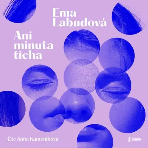 Beletria - ostatné Témbr Ani minuta ticha