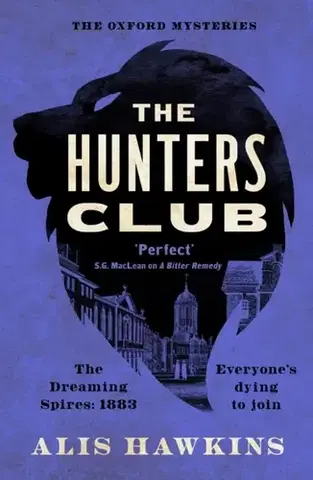 Detektívky, trilery, horory The Hunters Club - Alis Hawkins