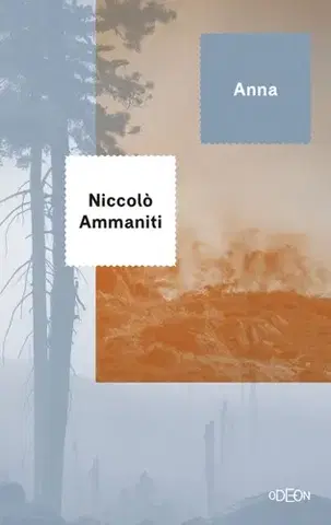Svetová beletria Anna - Niccolo Ammaniti,Stanislav Vallo