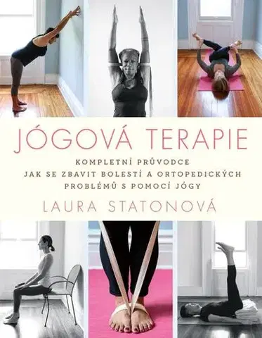 Joga, meditácia Jógová terapie - Laura Statonová