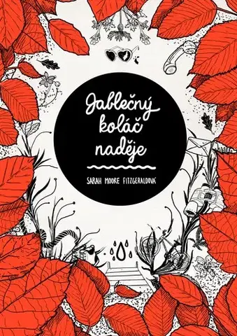 Pre dievčatá Jablečný koláč naděje - Sarah Moore Fitzgerald