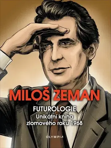 Politika Futurologie - Miloš Zeman