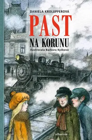 Dobrodružstvo, napätie, western Past na korunu - Daniela Krolupperová