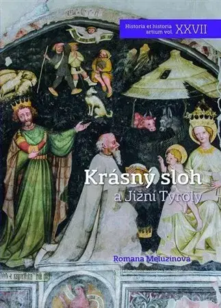 Maliarstvo, grafika Krásný sloh a Jižní Tyroly - Romana Meluzínová