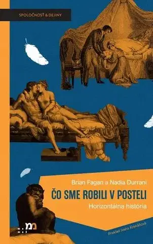 História - ostatné Čo sme robili v posteli - Nadia Durrani,Brian Fagan