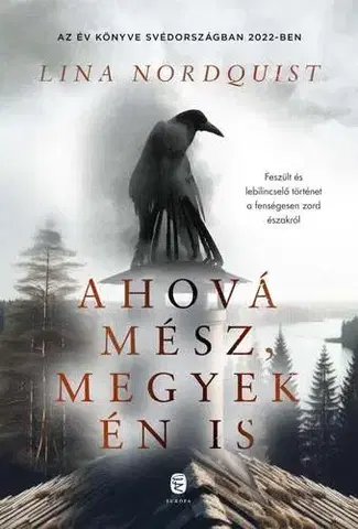 Svetová beletria Ahová mész, megyek én is - Lina Nordquistová