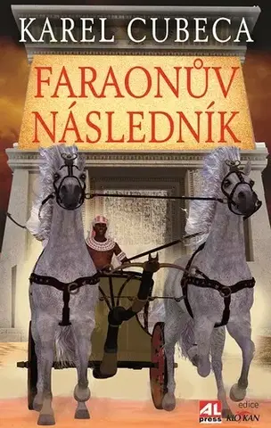 Historické romány Faraonův následník - Karel Cubeca