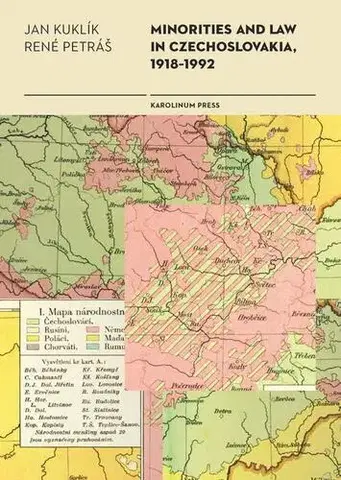 Sociológia, etnológia Minorities and Law in Czechoslovakia, 1918-1992 - Jan Kuklík,René Petráš