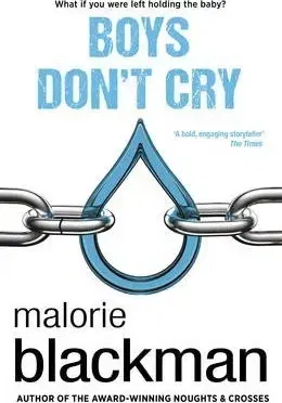 Svetová beletria Boys Dont Cry - Malorie Blackman