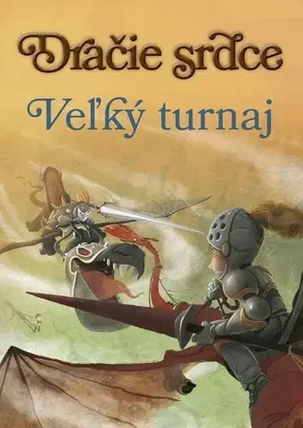 Pre deti a mládež Dračie srdce 4: Veľký turnaj - Ana Galánová