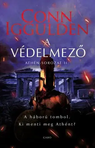 Historické romány A védelmező - Conn Iggulden